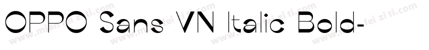 OPPO Sans VN Italic Bold字体转换